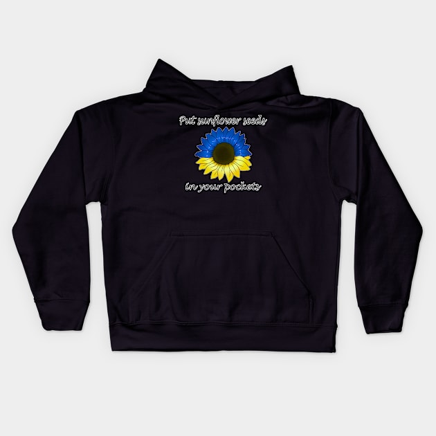 Put sunflower seeds in your pockets Kids Hoodie by 2dsandy